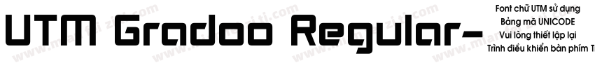 UTM Gradoo Regular字体转换